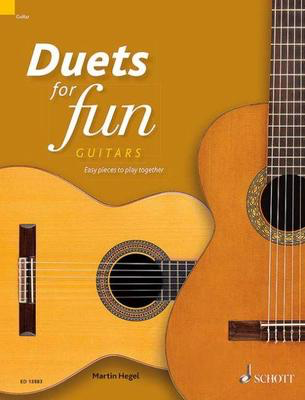 Duets for fun: Guitars - Easy pieces to play together - Various - Classical Guitar Schott Music Guitar Duet