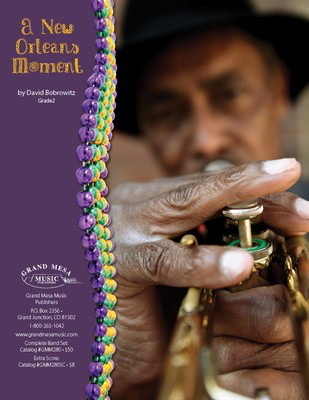 A New Orleans Moment - David Bobrowitz - Grand Mesa Music Score/Parts