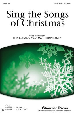 Sing the Songs of Christmas - Lois Brownsey|Marti Lunn Lantz - Shawnee Press StudioTrax CD CD