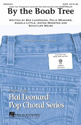 By the Boab Tree - (from the film Australia) - SAB Ed Lojeski Hal Leonard Octavo