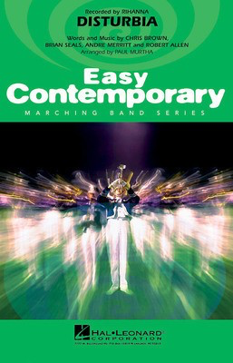 Disturbia - Paul Murtha Hal Leonard Score/Parts