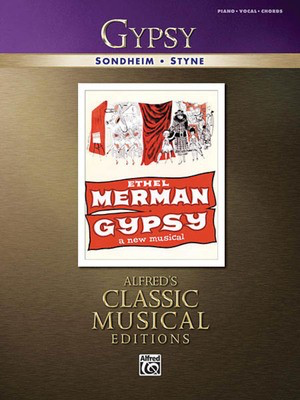 Gypsy - Classic Musical Editions - Jule Styne|Stephen Sondheim - Alfred Music Piano, Vocal & Guitar