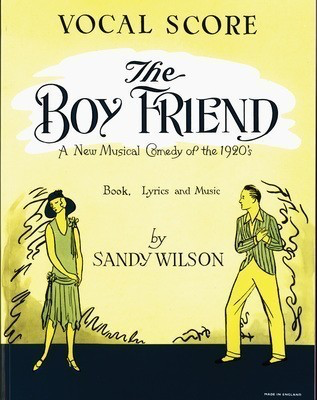 The Boyfriend - Vocal Score - Sandy Wilson - Vocal IMP Vocal Score