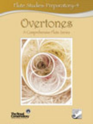Overtones Flute Studies Preparatory - 4 - A Comprehensive Flute Series - Royal Conservatory of Music - Flute Frederick Harris Music /CD