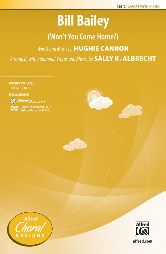 Bill Bailey – 2-Part Choral Octavo (Digital Download)