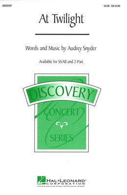 At Twilight - Audrey Snyder - 2-Part Hal Leonard Choral Score Octavo
