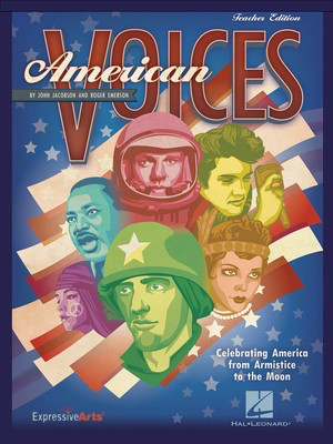 American Voices - Celebrating America from Armistice to the Moon - John Jacobson|Roger Emerson - Hal Leonard Preview Pak Package