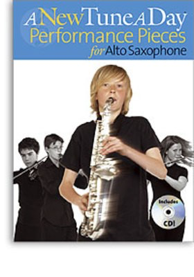 A New Tune A Day Performance Pieces for Alto Saxophone - (CD Edition) - Alto Saxophone Boston Music /CD