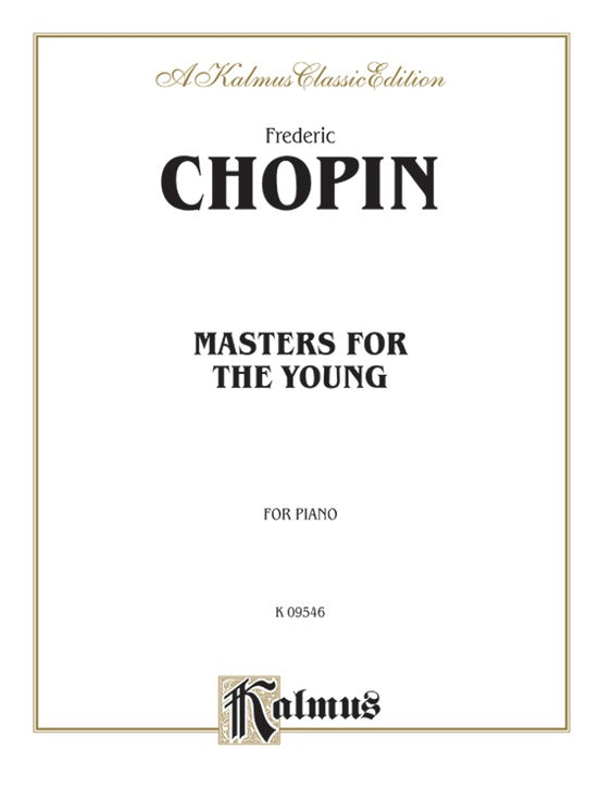 Chopin - Masters for the Young - Piano Solo (Digital Download)