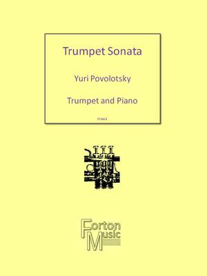 Trumpet Sonata - Trumpet and Piano - Yuri Povolotsky - Trumpet Forton Music