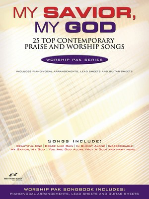My Savior, My God - 25 Top Contemporary Praise and Worship Songs - Guitar|Piano|Vocal Brentwood-Benson Piano, Vocal & Guitar