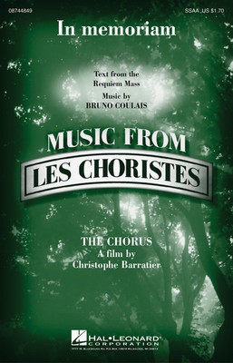 In Memoriam - from Les Choristes (The Chorus) - Bruno Coulais - SSAA Hal Leonard Choral Score Octavo