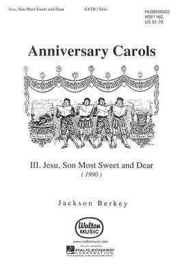 Jesu, Son Most Sweet and Dear - Colin Brumby - SATB Jackson Berkey Walton Music Choral Score Octavo