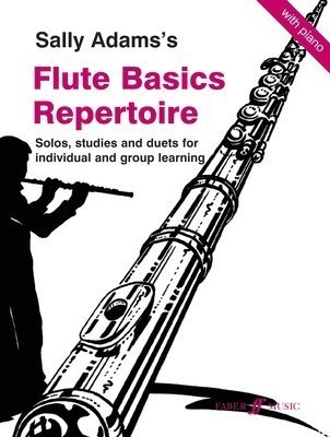 Flute Basics Repertoire - for Flute and Piano - Sally Adams - Flute Faber Music