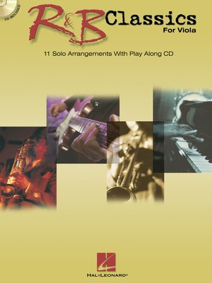 R&B Classics for Viola - 11 Solo Arrangements With Play Along CD - Viola Hal Leonard /CD