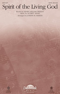 Spirit of the Living God - Audrey Assad - SATB Joseph M. Martin Daybreak Music Octavo