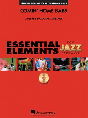 Comin' Home Baby - Michael Sweeney Hal Leonard Score/Parts