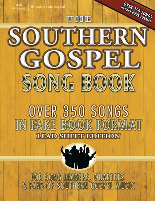 Southern Gospel Song Book - Various Arrangers Brentwood-Benson Fake Book - Out Of Print