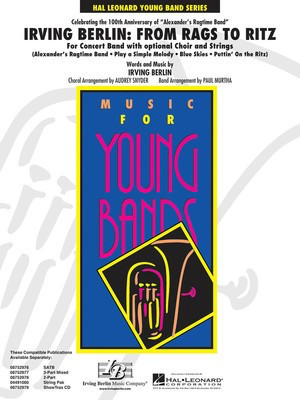 Irving Berlin: From Rags to Ritz (Concert Band w/opt. Choir) - Concert Band Score/Parts - Irving Berlin - Audrey Snyder|Paul Murtha Hal Leonard Score/Parts