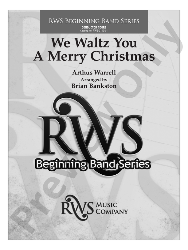 We Waltz You a Merry Christmas - Concert Band Conductor Score & Parts (Digital Download)