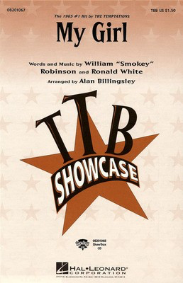 My Girl - Ronald White|William Smokey Robinson - TTB Alan Billingsley Hal Leonard Octavo