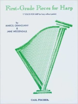 First-Grade Pieces for Harp - Jane Weidensaul|Marcel Grandjany - Harp Marcel Grandjany Carl Fischer