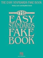 The Easy Standards Fake Book - 100 Songs in the Key of C - Various - C Instrument|Keyboard|Piano Hal Leonard Fake Book