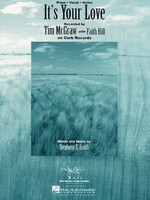 It's Your Love - Hal Leonard Piano & Vocal