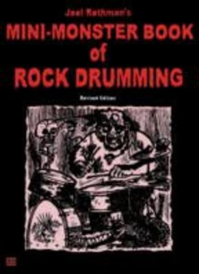 Mini-Monster Book of Rock Drumming - Joel Rothman - Drums Joel Rothman Publications