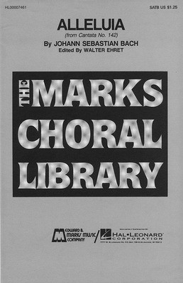 Alleluia - Johann Sebastian Bach - SA Walter Ehret Edward B. Marks Music Company Choral Score Octavo