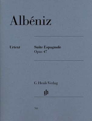 Suite espagnole Op. 47 - Isaac Albeniz - Piano G. Henle Verlag Piano Solo