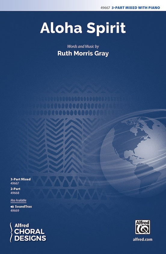 Aloha Spirit - 3 Part Mixed Choral Octavo (Digital Download)