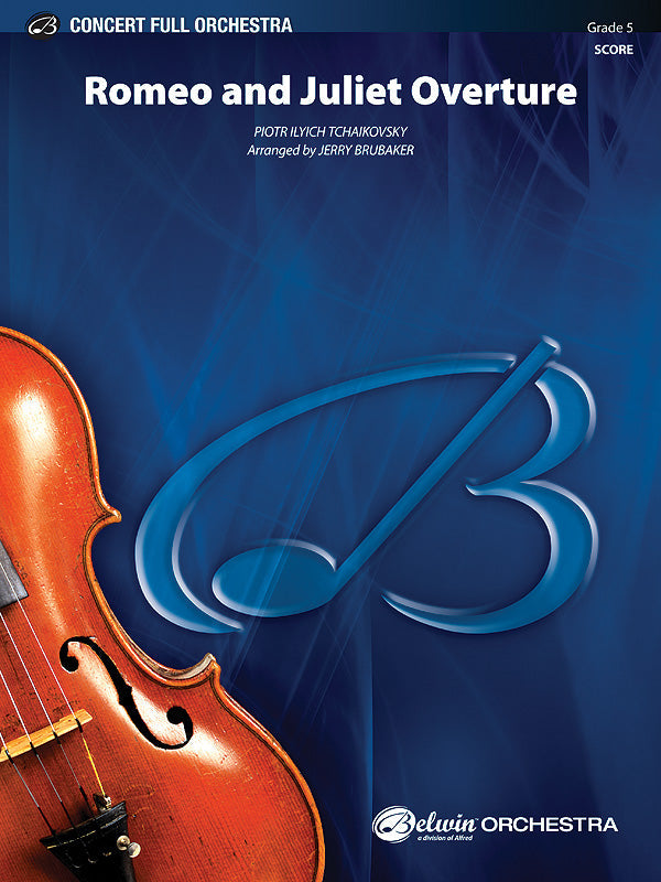 ROMEO AND JULIET OVERTURE FO GR5 TCHAIKOVSKY PIOTR ILYICH