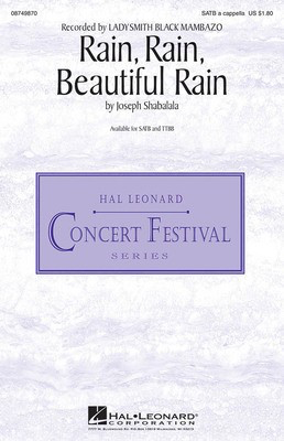 Rain, Rain, Beautiful Rain - Joseph Shabalala - SATB Hal Leonard Octavo