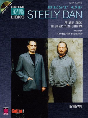Best of Steely Dan - An Inside Look at the Guitar Styles of Steely Dan - Toby Wine - Guitar Toby Wine Cherry Lane Music Guitar TAB /CD