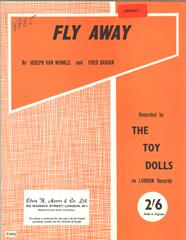 Fly Away - The Toy Dolls - PVG (Digital Download)