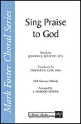 Sing Praise to God - TTBB J. Harold Moyer Shawnee Press Choral Score Octavo