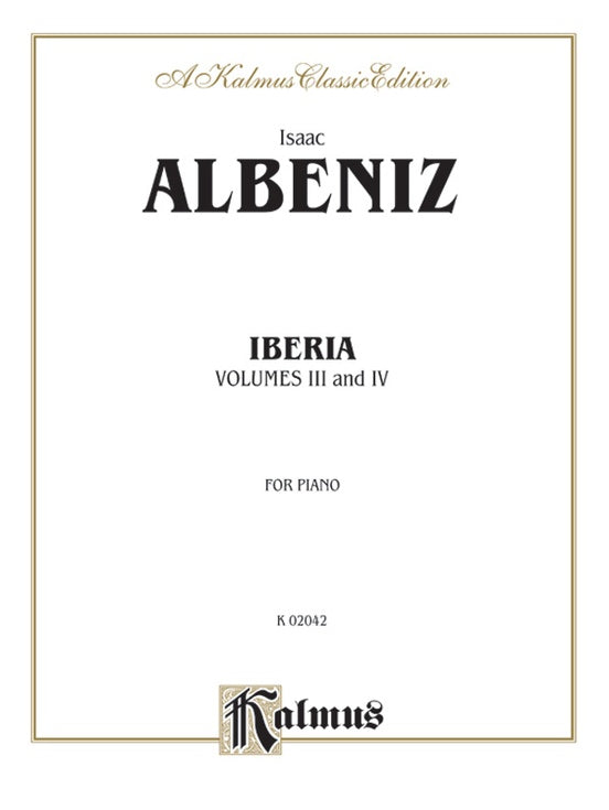 Albeniz - Iberia (Volume III & IV) - Piano Solo (Digital Download)