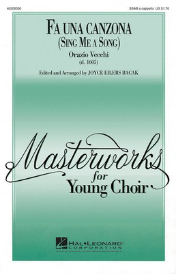 Fa Una Canzona - Orazio Vecchi - SSAB Joyce Eilers Hal Leonard Octavo