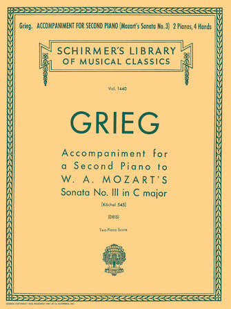 Grieg - Accompaniments for a 2nd Piano for Mozart's Sonata K545 - Piano Accompaniment Schirmer 50259250