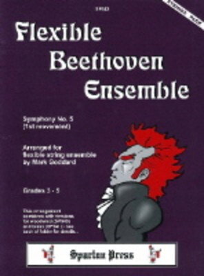 Flexible Beethoven Ensemble - Ludwig van Beethoven - Mark Goddard Spartan Press String Ensemble Score/Parts