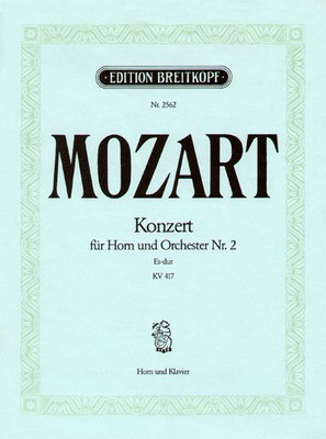 Mozart - Concerto #2 in Ebmaj K417 - French Horn/Piano Accompaniment Breitkopf & Hartel EB2562