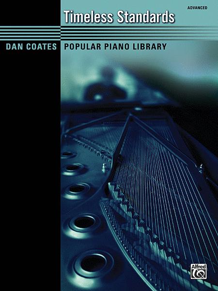Timeless Standards - Advanced Piano