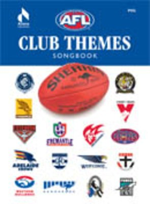 AFL Club Themes Songbook - Various - Guitar|Piano|Vocal All Music Publishing Piano, Vocal & Guitar