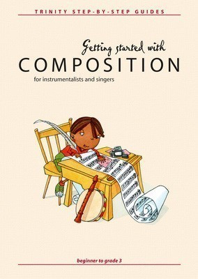Getting Started With Composition Beginner- Grade 3
