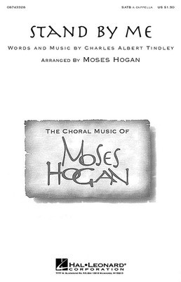 Stand By Me - SATB Moses Hogan Hal Leonard Octavo