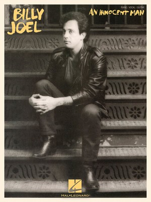 Billy Joel - An Innocent Man - Guitar|Piano|Vocal Hal Leonard