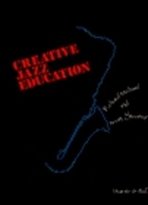 Creative Jazz Education Bk/Cassette - Richard Michael|Scott Stroman - Stainer & Bell Teacher Edition