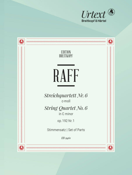 Raff - String Quartet #6 in Cmin Op192/1 - String Quartet Parts Breitkopf EB9461
