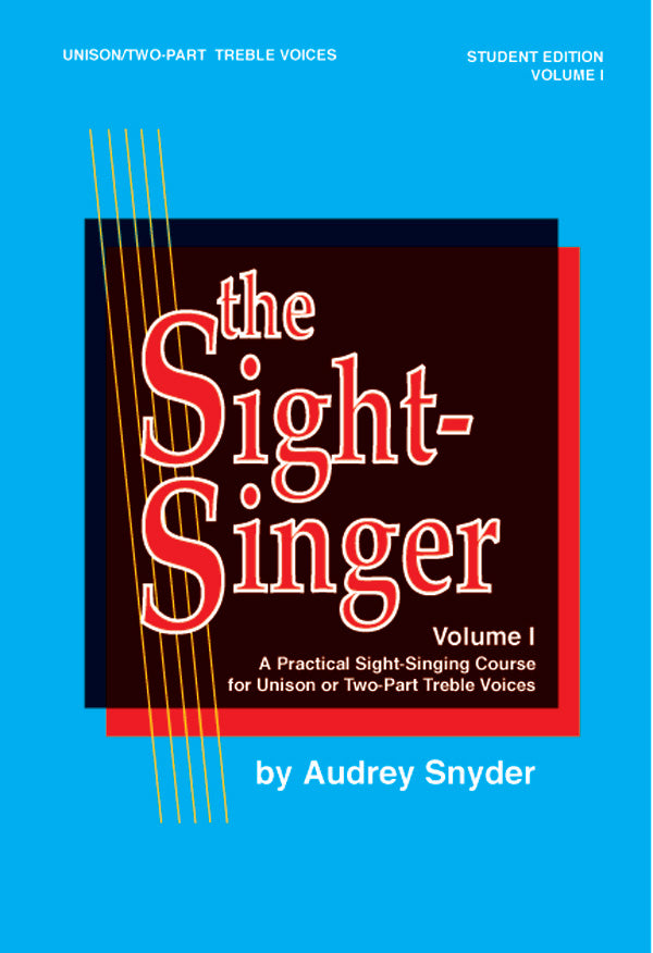 SIGHT SINGER BK 1 UNIS OR 2PT TREBLE STUDENT ED